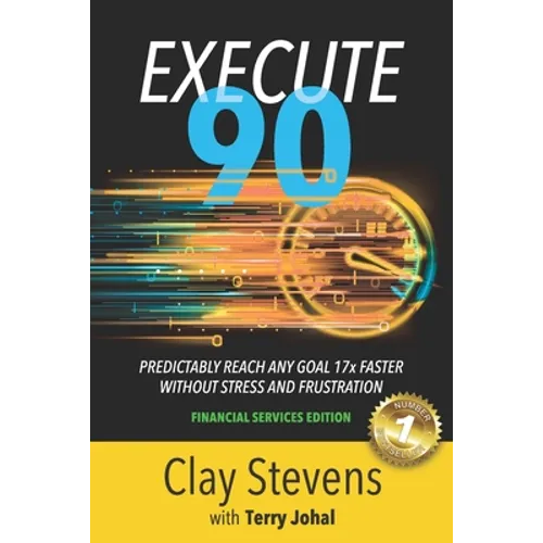 Execute 90: Financial Services Edition - Paperback
