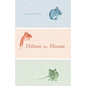 Milton the Mouse - Paperback
