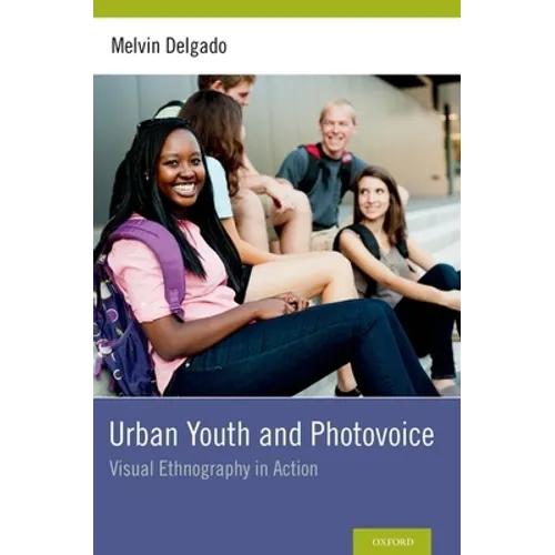 Urban Youth and Photovoice - Hardcover