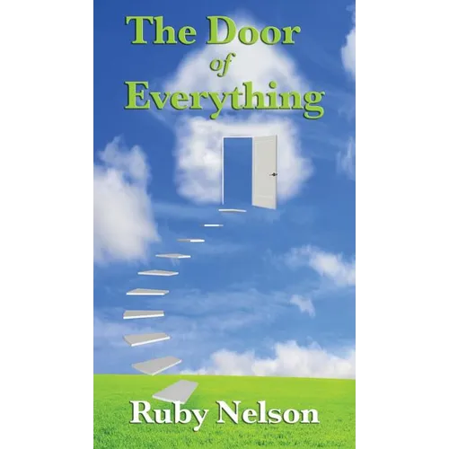 The Door of Everything: Complete and Unabridged - Hardcover