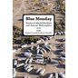 Blue Monday - Paperback