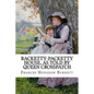 Racketty-Packetty House, as Told by Queen Crosspatch Frances Hodgson Burnett - Paperback