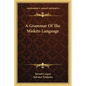 A Grammar Of The Miskito Language - Paperback