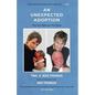 An Unexpected Adoption: The Girl Behind The Face - Paperback