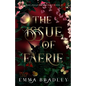 The Issue Of Faerie - Paperback