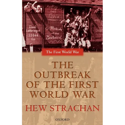 The Outbreak of the First World War - Paperback