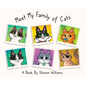 Meet My Family of Cats - Hardcover