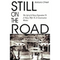 Still on the Road: The Life of A Navy Dependant To A Navy Wife To A Construction Worker. - Paperback