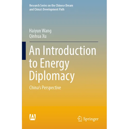 An Introduction to Energy Diplomacy: China's Perspective - Paperback