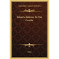 Tatian's Address to the Greeks - Hardcover