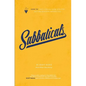 Sabbaticals: "how-To" Take a Break from Ministry Before Ministry Breaks You - Paperback