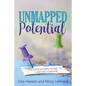 Unmapped Potential: An Educator's Guide to Lasting Change - Paperback