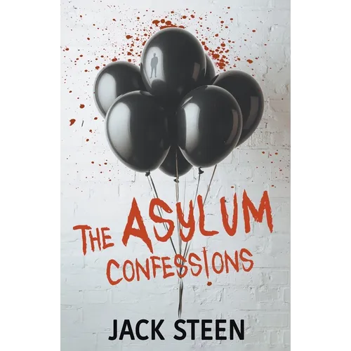 The Asylum Confessions - Paperback