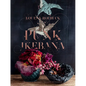 Punk Ikebana: Reimagining the Art of Floral Design - Hardcover