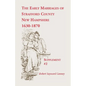 The Early Marriages of Strafford County, New Hampshire, Supplement #2, 1630-1870 - Paperback