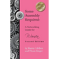 Some Assembly Required: A Networking Guide for Women - Second Edition - Paperback