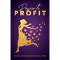 Passion to Profit - Paperback