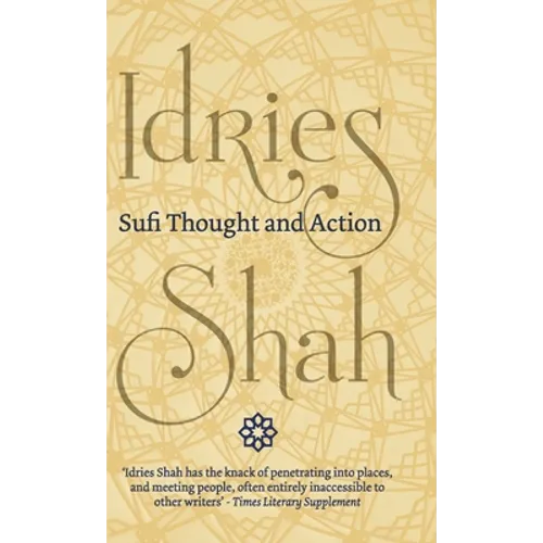 Sufi Thought and Action - Hardcover