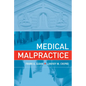 Medical Malpractice - Paperback