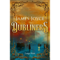 Dubliners (Large Print, Annotated): Large Print Edition - Paperback