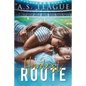 The Hardest Route - Paperback