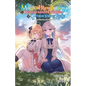 The Magical Revolution of the Reincarnated Princess and the Genius Young Lady, Vol. 8.5 (Novel) - Paperback