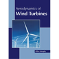 Aerodynamics of Wind Turbines - Hardcover