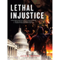 Lethal Injustice - Paperback