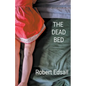 The Dead Bed - Paperback