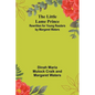The Little Lame Prince: Rewritten for Young Readers by Margaret Waters - Paperback