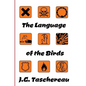 The Language of the Birds - Paperback