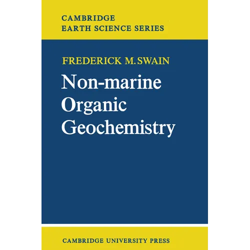 Non-Marine Organic Geochemistry - Paperback