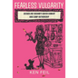 Fearless Vulgarity: Jacqueline Susann's Queer Comedy and Camp Authorship - Hardcover