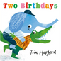 Two Birthdays - Hardcover
