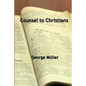 Counsel To Christians - Paperback