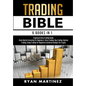 Trading Bible: Cryptocurrency Trading, Stock Market Investing for Beginners, Forex Trading, Day Trading, Options Trading, Swing Tradi - Hardcover