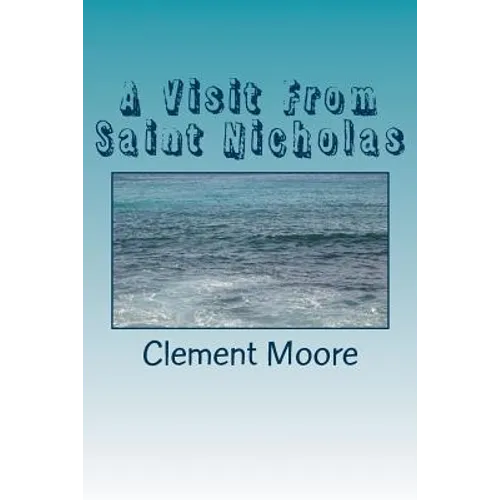 A Visit From Saint Nicholas - Paperback