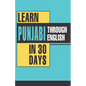 Learn Punjabi Through English In 30 Days - Paperback