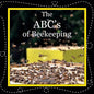 The ABC's of Beekeeping - Paperback