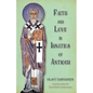 Faith and Love in Ignatius of Antioch - Paperback