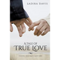 A Tale of True Love - Paperback