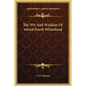 The Wit and Wisdom of Alfred North Whitehead - Hardcover
