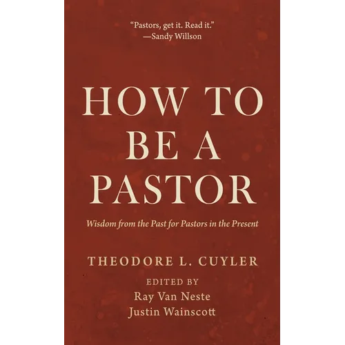 How to Be a Pastor - Hardcover
