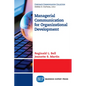 Managerial Communication for Organizational Development - Paperback