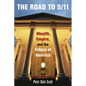 The Road to 9/11: Wealth, Empire, and the Future of America - Paperback