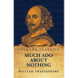 Much Ado About Nothing - Paperback