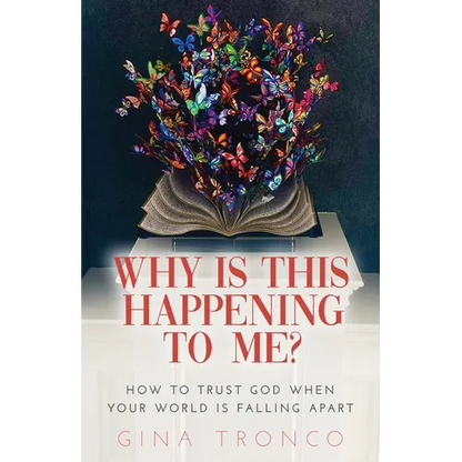 Why Is This Happening To Me?: How to Trust God When Your World Is Falling Apart - Paperback