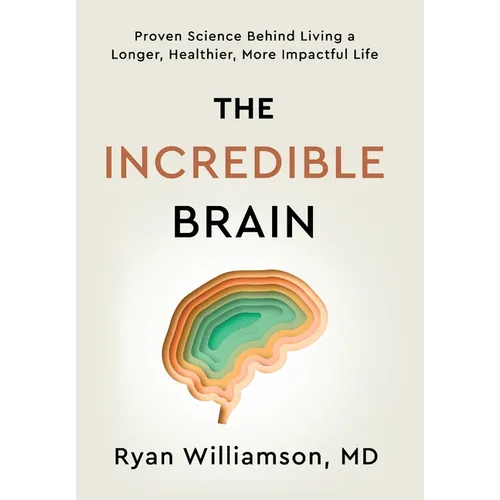 The Incredible Brain - Hardcover