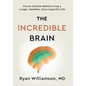 The Incredible Brain - Hardcover