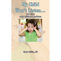 My Child Won't Listen...: and other early childhood problems - Paperback